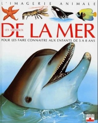 L'imagerie animale des animaux de la mer de Beaumont et Selley.JPG