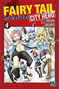 Fairy Tail city hero tome 4 d'Ando, Ushio.jpg