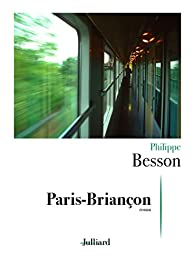 Paris-Briançon de Philippe Besson.jpg