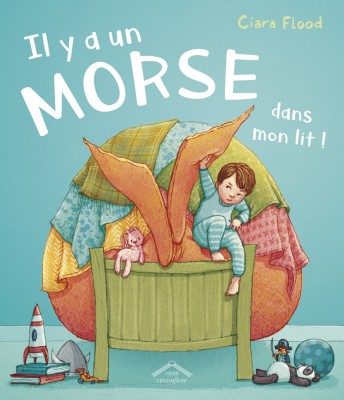 Il y a un morse dans mon lit de Ciara Flood.jpg