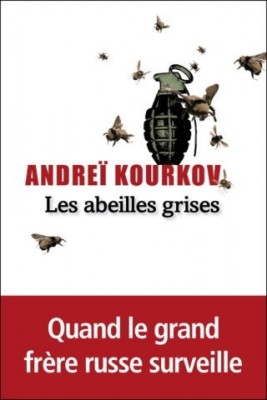 Les abeilles grises d'Andreï Kourkov.jpg