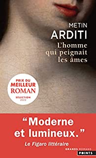 L'homme qui peignait les âmes de Metin Arditi.jpg